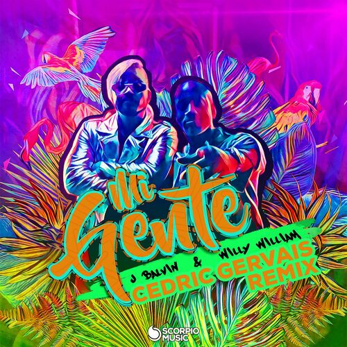 Mi Gente (Cedric Gervais Remix) از Willy William