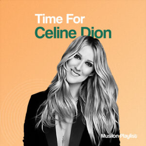 پلی لیست برترین آهنگ های سلین دیون Céline Dion - Time For Céline Dion