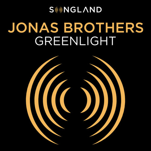 Greenlight (From "Songland") از Jonas Brothers