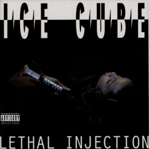 Lethal Injection از Ice Cube