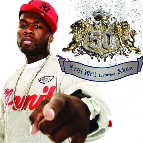 Still Will از 50 Cent