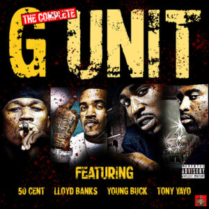 The Complete G-Unit از 50 Cent