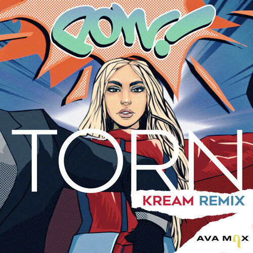 Torn (KREAM Remix) از Ava Max