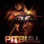 Planet Pit (Deluxe Version) از Pitbull