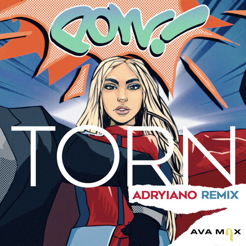 Torn (Adryiano Remix) از Ava Max