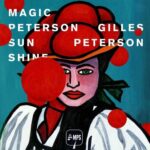 Gilles Peterson - Magic Peterson Sunshine از Mary Lou Williams