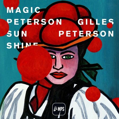 Gilles Peterson - Magic Peterson Sunshine از Mary Lou Williams