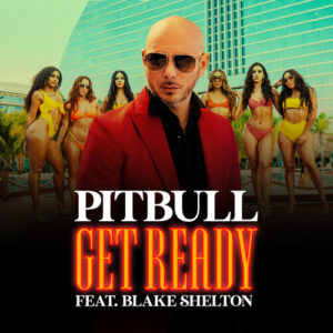 Get Ready از Pitbull