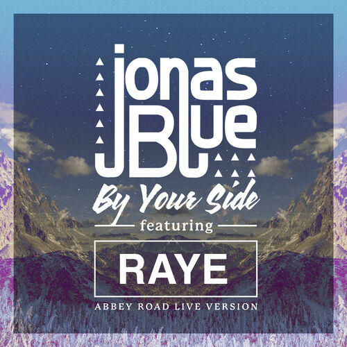 By Your Side (Abbey Road Live Version) از Jonas Blue