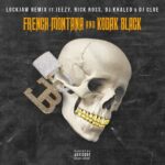 Lockjaw (feat. Kodak Black, Jeezy, Rick Ross, DJ Clue & DJ Khaled) (Remix) از French Montana
