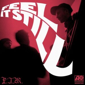 Feel It Still از Portugal. The Man