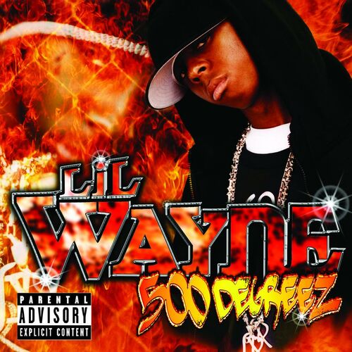 500 Degreez از Lil Wayne