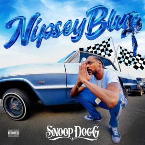 Nipsey Blue از Snoop Dogg