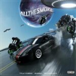 All the Smoke (feat. Gunna & Wiz Khalifa) از Tyla Yaweh