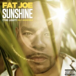 Sunshine (The Light) از Fat Joe