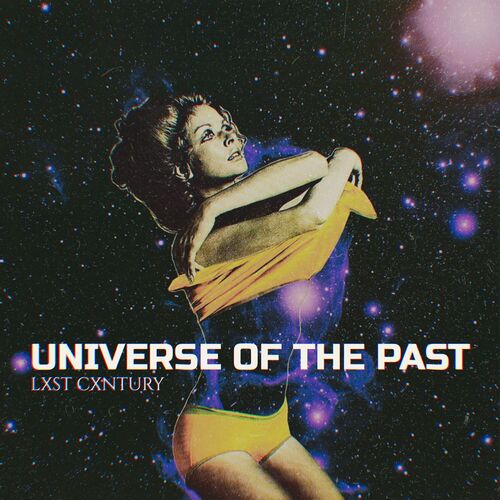 UNIVERSE OF THE PAST از lxst cxntury