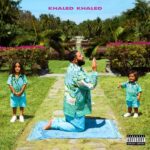 KHALED KHALED از DJ Khaled