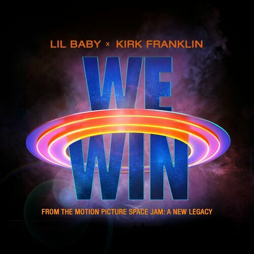 We Win (Space Jam: A New Legacy) از Lil Baby