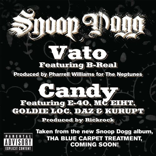 Vato & Candy از Snoop Dogg