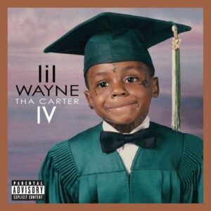 Tha Carter IV (Complete Edition) از Lil Wayne