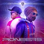 PIONEERS از Snoop Dogg