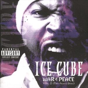 War & Peace Vol. 2 (The Peace Disc) از Ice Cube