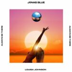 Always Be There از Jonas Blue