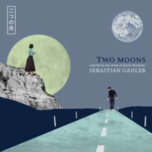 Two Moons از Sebastian Gahler