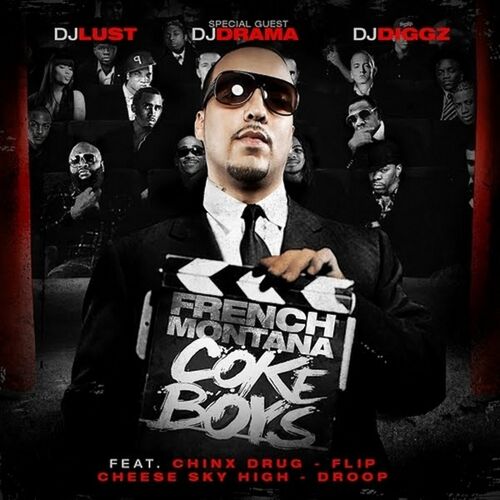 Coke Boys از French Montana