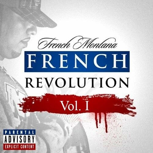 French Revolution, Vol. 1 از French Montana