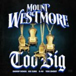 Too Big از MOUNT WESTMORE