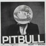 RIGHT OR WRONG (HYPNOSIS) از Pitbull