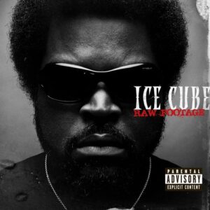 Raw Footage از Ice Cube