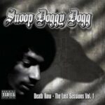 Death Row: The Lost Sessions, Vol. 1 از Snoop Dogg