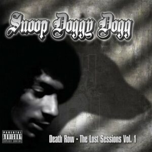 Death Row: The Lost Sessions, Vol. 1 از Snoop Dogg