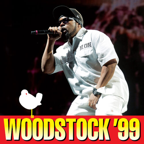 Woodstock '99 (Live) از Ice Cube