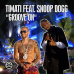 Groove On از Timati & Snoop Dogg