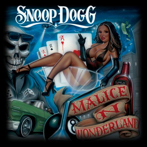 Malice 'N Wonderland از Snoop Dogg