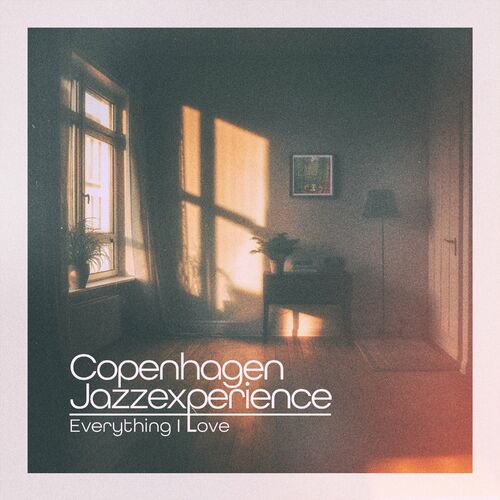 Everything I Love از Copenhagen Jazzexperience