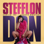 Hurtin' Me از Stefflon Don