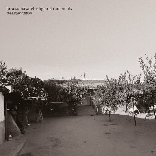 Hayalet Islığı (Instrumentals) [10th Year Edition] از Farazi