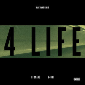 4 Life (Habstrakt Remix) از DJ Snake