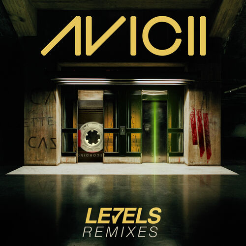 Levels (Remixes) از Avicii