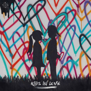 Kids in Love از Kygo