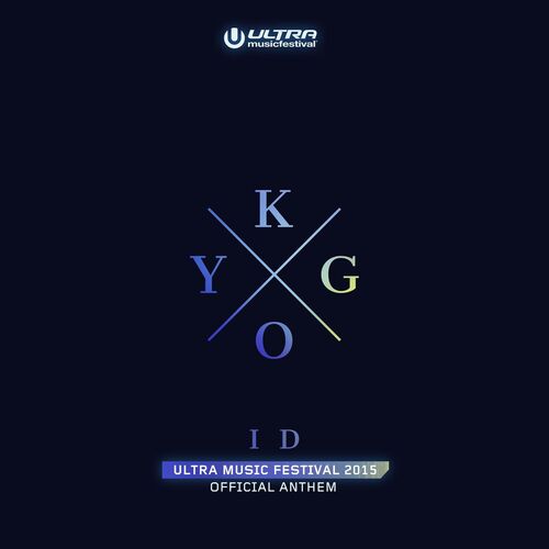 ID (Ultra Music Festival Anthem) از Kygo