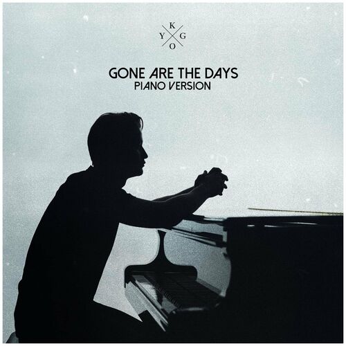 Gone Are The Days - Piano Jam 4 از Kygo