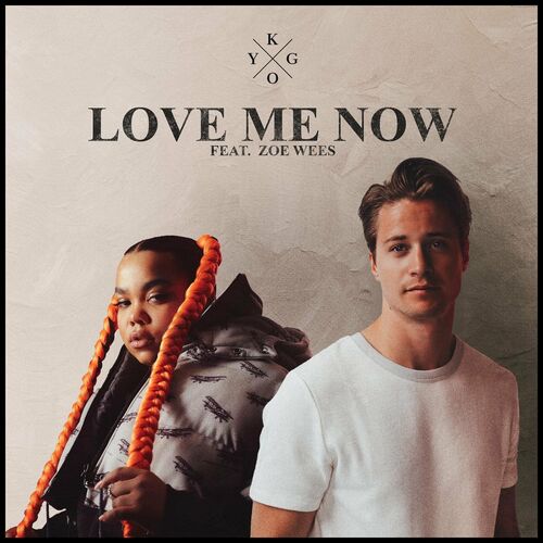 Love Me Now (feat. Zoe Wees) از Kygo