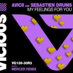 My Feelings For You (MERCER Remix) از Avicii