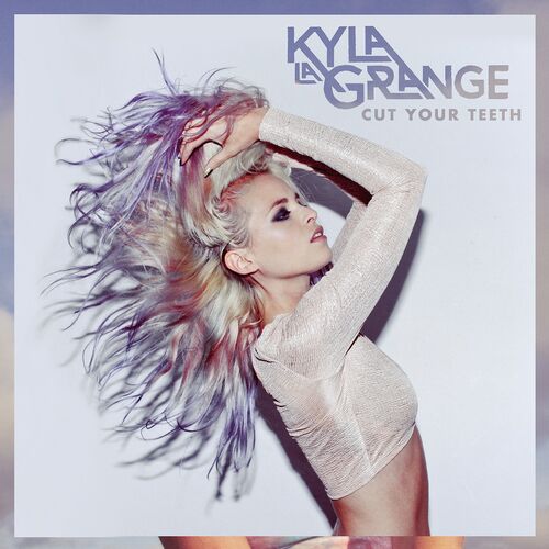 Cut Your Teeth (Kygo Remix) از Kyla La Grange