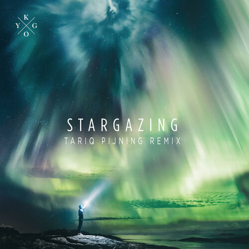 Stargazing (Tariq Pijning Edit) از Kygo